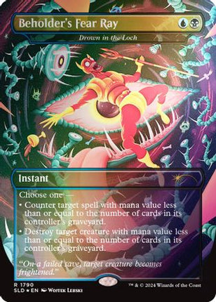 Beholder's Fear Ray - Drown in the Loch (Rainbow Foil) [Secret Lair Drop Series] Foil