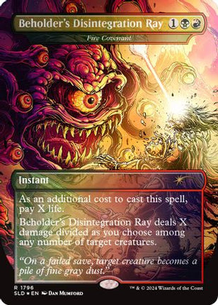 Beholder's Disintegration Ray - Fire Covenant (Rainbow Foil) [Secret Lair Drop Series] Foil