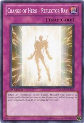 Change of Hero - Reflector Ray (Common / Short Print) [LCGX-EN116] Legendary Collection 2 1st Edition