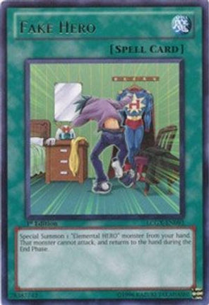 Fake Hero (Rare) [LCGX-EN093] Legendary Collection 2 1st Edition