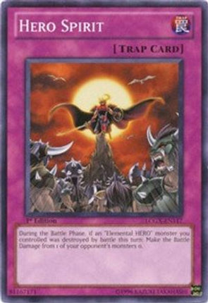 Hero Spirit (Common / Short Print) [LCGX-EN117] Legendary Collection 2 1st Edition