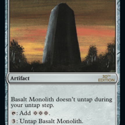 Basalt Monolith [30th Anniversary Edition]