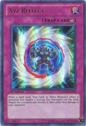 Xyz Reflect (Ultra Rare) [ORCS-EN066] 1st Edition
