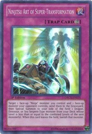Ninjitsu Art of Super-Transformation (Super Rare) [ORCS-EN075] 1st Edition