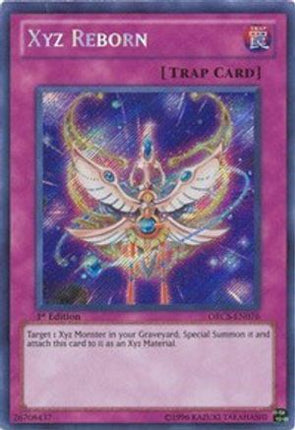 Xyz Reborn (Secret Rare) [ORCS-EN076] Unlimited