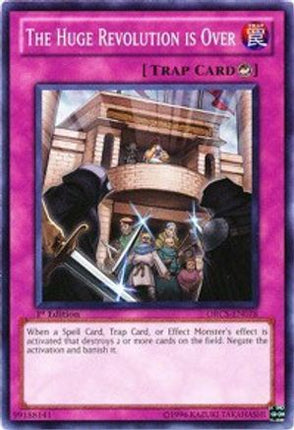 The Huge Revolution is Over (Common / Short Print) [ORCS-EN078] Unlimited