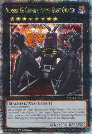 Number 15: Gimmick Puppet Giant Grinder [MP24-EN032] Quarter Century Secret Rare 1st Edition