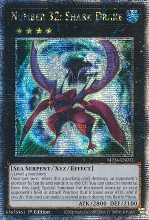 Number 32: Shark Drake [MP24-EN033] Quarter Century Secret Rare 1st Edition