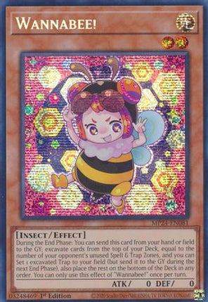 Wannabee! [MP24-EN081] Prismatic Secret Rare 1st Edition