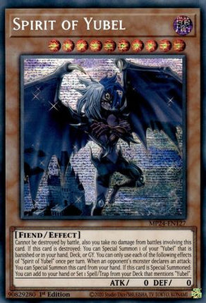 Spirit of Yubel [MP24-EN127] Prismatic Secret Rare 1st Edition