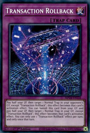 Transaction Rollback [MP24-EN134] Prismatic Secret Rare 1st Edition