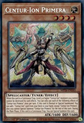 Centur-Ion Primera [MP24-EN143] Prismatic Secret Rare 1st Edition