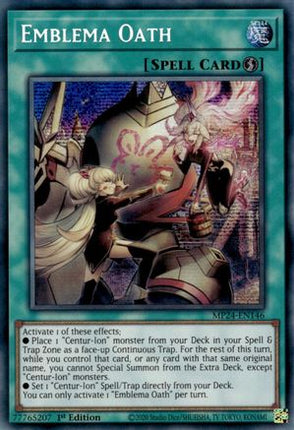 Emblema Oath (Prismatic Secret Rare) [MP24-EN146] 1st Edition