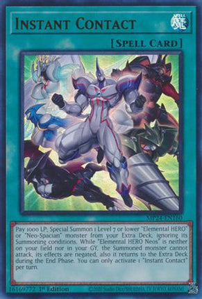 Instant Contact [MP24-EN160] Ultra Rare 1st Edition