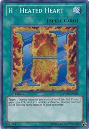 H - Heated Heart (Secret Rare) [RYMP-EN023] Unlimited