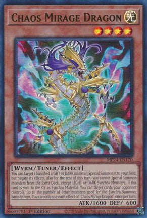 Chaos Mirage Dragon [MP24-EN170] Ultra Rare 1st Edition