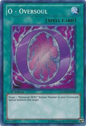 O - Oversoul (Secret Rare) [RYMP-EN026] 1st Edition