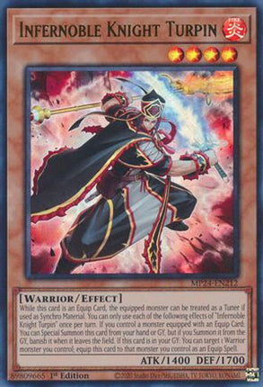 Infernoble Knight Turpin [MP24-EN212] Ultra Rare 1st Edition