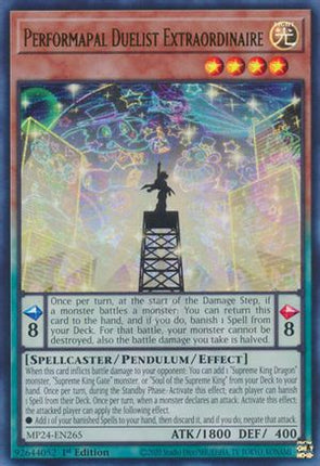 Performapal Duelist Extraordinaire [MP24-EN265] Ultra Rare 1st Edition