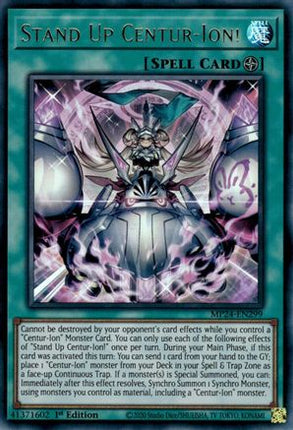 Stand Up Centur-Ion! [MP24-EN299] Ultra Rare 1st Edition