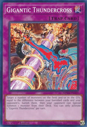 Gigantic Thundercross [MP24-EN329] Common / Short Print 1st Edition
