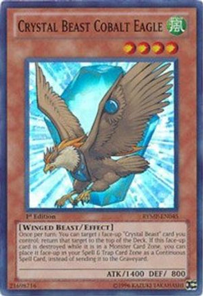 Crystal Beast Cobalt Eagle (Super Rare) [RYMP-EN045] 1st Edition