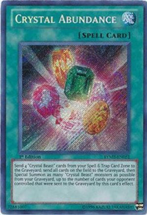 Crystal Abundance (Secret Rare) [RYMP-EN051] 1st Edition
