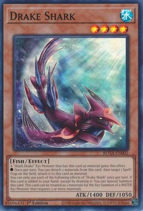 Drake Shark [ROTA-EN002] Super Rare 1st Edition