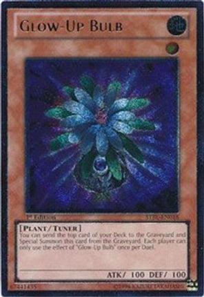 Glow-Up Bulb (UTR) (Ultimate Rare) [STBL-EN018] Starstrike Blast 1st Edition