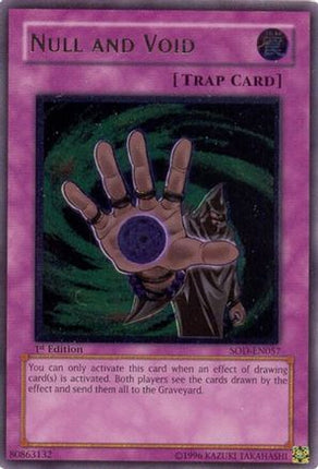 Null and Void (UTR) (Ultimate Rare) [SOD-EN057] Soul of the Duelist 1st Edition