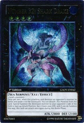 Number 32: Shark Drake (UTR) (Ultimate Rare) [GAOV-EN042] 1st Edition
