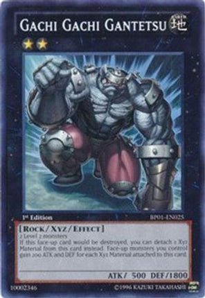 Gachi Gachi Gantetsu (Rare) [BP01-EN025] 1st Edition