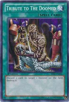 Tribute to the Doomed (Common / Short Print) [BP01-EN066] 1st Edition