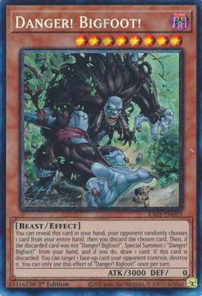 Danger! Bigfoot!  [RA03-EN019] Collector's Rare 1st Edition