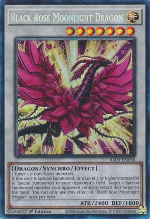 Black Rose Moonlight Dragon  [RA03-EN038] Collector's Rare 1st Edition