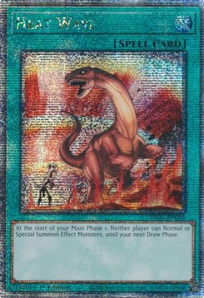 Heat Wave  [RA03-EN058] Quarter Century Secret Rare 1st Edition