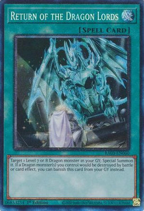 Return of the Dragon Lords  [RA03-EN060] Collector's Rare 1st Edition