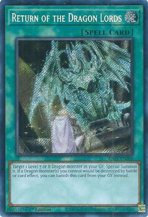 Return of the Dragon Lords  [RA03-EN060] Secret Rare 1st Edition