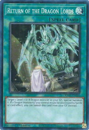 Return of the Dragon Lords [RA03-EN060] Super Rare 1st Edition