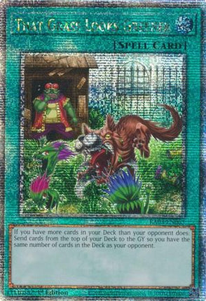 That Grass Looks Greener  [RA03-EN063] Quarter Century Secret Rare 1st Edition