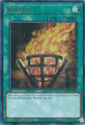 Bonfire  [RA03-EN073] Ultra Rare 1st Edition