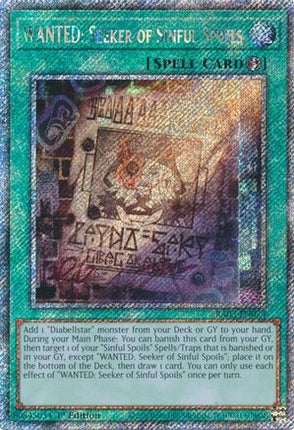 WANTED: Seeker of Sinful Spoils  [RA03-EN074] Platinum Secret Rare 1st Edition