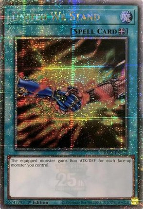 United We Stand  [RA03-EN112] Quarter Century Secret Rare 1st Edition