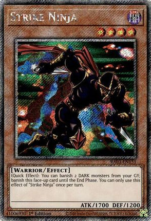 Strike Ninja  [RA03-EN131] Platinum Secret Rare 1st Edition