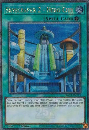 Skyscraper 2 - Hero City  [RA03-EN175] Quarter Century Secret Rare 1st Edition