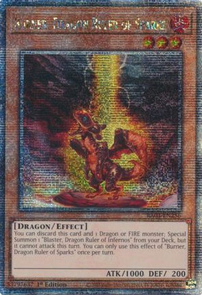 Burner, Dragon Ruler of Sparks  [RA03-EN256] Quarter Century Secret Rare 1st Edition