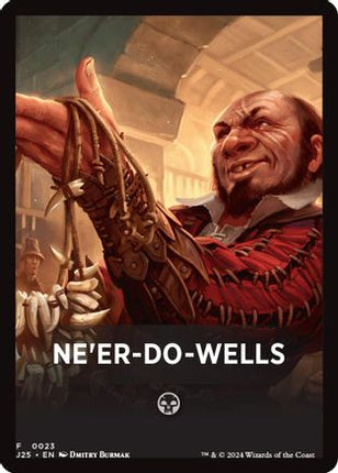 Ne'er-Do-Wells Theme Card [Foundations Jumpstart]