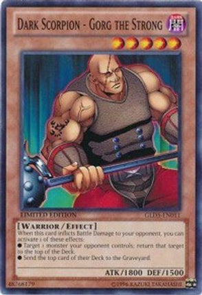 Dark Scorpion - Gorg the Strong (Common / Short Print) [GLD5-EN011] Limited