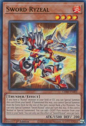 Sword Ryzeal [CRBR-EN001] Ultra Rare 1st Edition