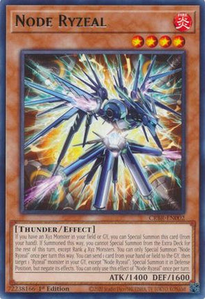 Node Ryzeal [CRBR-EN002] Rare 1st Edition